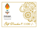 Gift Vouchers ( Available in different denomination) Parama Naturals